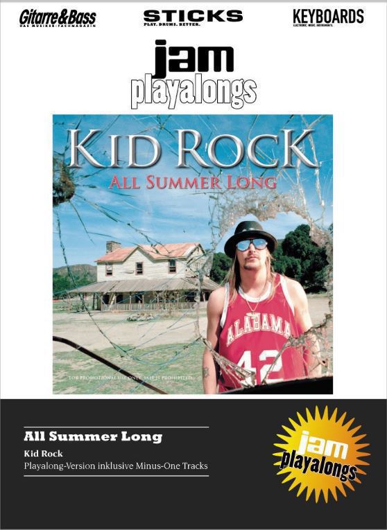 Kid Rock Playalong All Summer Long GITARRE & BASS