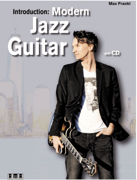 Modern Jazz Guitar von Max Frankl